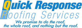 quick response roofing services